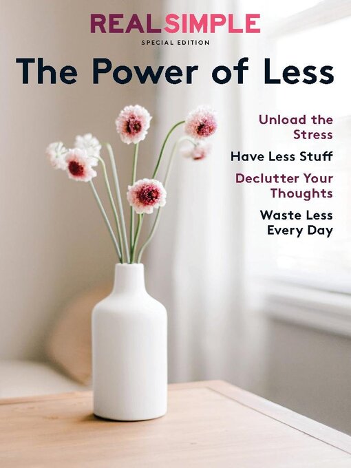 Title details for Real Simple The Power of Less by Dotdash Meredith - Available